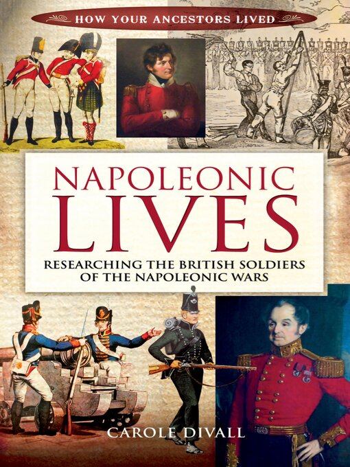 Title details for Napoleonic Lives by Carole Divall - Available
